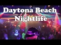 Daytona Beach Nightlife