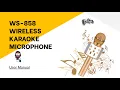 WS858 Karaoke Microphone Setup User Guide
