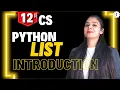 Python Lists Introduction Basics Class 12 Computer Science Boards 2026