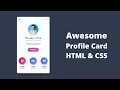 Professional Looking Profile Card using HTML and CSS