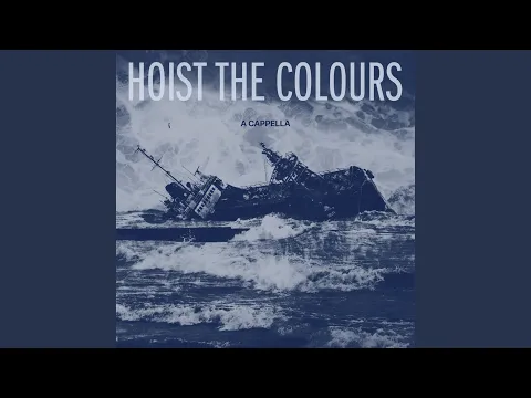 Download MP3 Hoist The Colours (Sped Up A Cappella)