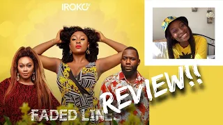 irokotv movie review faded lines