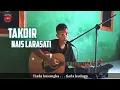 Download Lagu Takdir - Nais Larasati || Cover by Ciko [Munir Official]