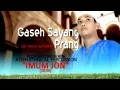 Download Lagu Imum Jon (SRJN) - GASEH SAYANG PRANG (Official Video Music)
