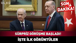Sürpriz Görüşme Başladı! İşte İlk Görüntüler