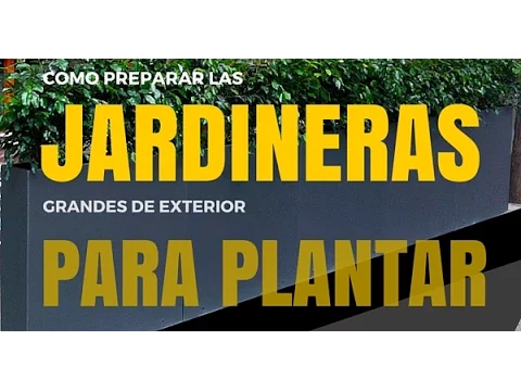 Download MP3 CÓMO PREPARAR LAS JARDINERAS GRANDES DE EXTERIOR PARA PLANTAR