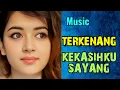 Download Lagu #music , Terkenang kekasihku sayang