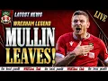 Wrexham Legend Paul Mullin LEAVES End of an Era at the Racecourse WREXfast Club