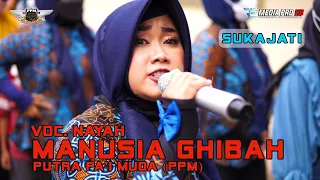 Download NAYAH - MANUSIA GHIBAH | SINGA DANGDUT PUTRA PA\ MP3