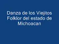 Danza de los viejitos audio