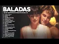 Lagu Las 100 Mejores Baladas Romanticas En Ingles De Los 80 90 Mix - Musica Romantica De Amor