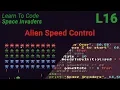 Space Invaders Lesson 16 - Alien speed control