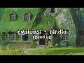 Download Lagu evaluasi - hindia ( speed up )
