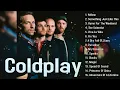 Download Lagu COLDPLAY GREATEST HITS FULL ALBUM 2025 | The Ultimate Coldplay Hits Collection
