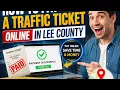 How to pay a traffic ticket online in Lee County