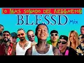 Mix Blessd 2025, Anuel AA, Maluma, Feid, Ryan Castro, Mike Towers, Ovy on the Drums