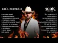 Raúl Beltrán | 500K en YouTube (Compilado Especial)