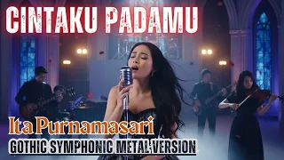 cintaku padamu ita purnamasari gothic metal orchestra cover 