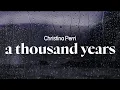 Download Lagu christina perri - a thousand years (lyrics)
