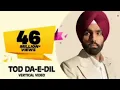dhoke vich bada hi sukon honda hai, tod da e dil, ammy virk Punjabi sad song