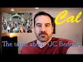 The Truth about UC Berkeley