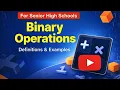 Binary Operations Explained SHS Mathematics Definition Examples The Let s Learn Project