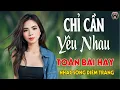 Download Lagu LK Chỉ Cần Yêu Nhau, Tiền Thắng Tình Thua ✨ DIỄM TRANG - LK Nhạc Sống  VẠN NGƯỜI MÊ🔴TOÀN BÀI HAY