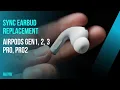 How To Pair and Sync a Replacement LEFT or RIGHT Side Earbud on Apple AirPods PRO