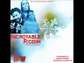 Download Lagu Incroyable Riddim (Full) (OFFICIAL MIX) Feat. Omar Perry, Karamanti \u0026 Yahdeen Essence (Septemb 2025)