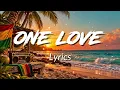 One Love - Bob Marley (Lyrics) | Classic Reggae Vibes