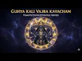 Lagu Invoking Maa with Sri Guhya Kali Vajra Kavacham (Visvamangalam)🙏🏻🚩🔱
