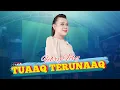 Lagu Lagu Tuaaq Terunaaq Cov. Febry Feby (#110)