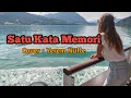 Lagu Satu Kata Memori | Cover Yerem Nulle