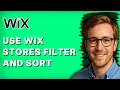 How to Use Wix Stores Filter and Sort 2026 Full Guide