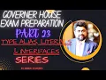 Typescript series PART 23 TYPE ALIAS LITERALS INTERFACES Governor house typescript exam prepare