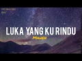 Download Lagu Mahen - Luka yang Ku Rindu (lirik video)