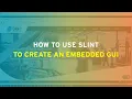 DAVE Embedded Systems HOW TO - How to use Slint to create an embedded GUI