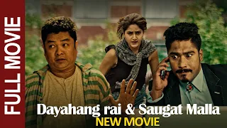 Dayahang Rai & Saugat Malla New Full Movie | New Nepali Full Movie 2026