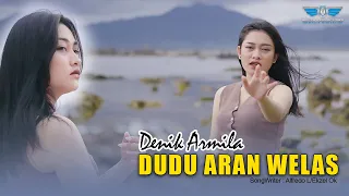 denik armila dudu aran welas official pop kroncong 