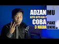 Download Lagu 3 NADA ADZAN TERBAIK 2 BIKIN TERKEJUT 😳 - BAYYATI, JIHARKAH, RAST - Ahmad khoir el