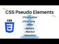 Pseudo-Elements in CSS CSS Selectors Before After CSS Tutorial