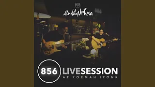 Download Seluas Harapan – 856 Live Session at Roemah Iponk MP3