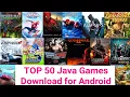 TOP 50 High Graphics Java Games for Android Download