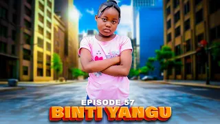 BINTI YANGU Full Episode 57 Love 