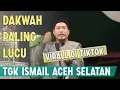 Download Lagu Dakwah Aceh Terbaru 2024_TGK ISMAIL ACEH SELATAN_Lucu🤣🤣🤣