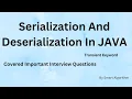 Serialization And Deserialization In JAVA Transient Keyword