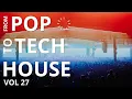 Mau P, Disclosure & MEDUZA and more ... DJ Housemix Vol 27