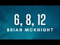 Brian McKnight - 6, 8, 12 (Lyrics)