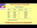 Retail Bill Preparation Python Program Step by Step Explanations Demo PSPP GE3151 Tamil