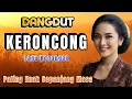 Download Lagu DANGDUT KERONCONG PILIHAN LAGU LAGU KENANGAN PALING ENAK SEPANJANG MASAA